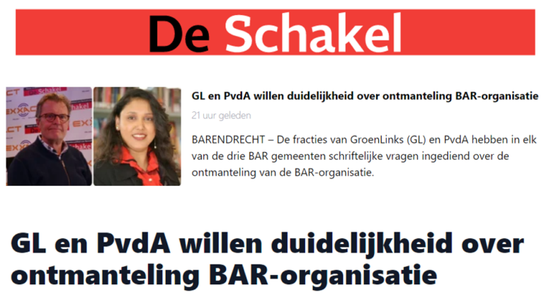 Fracties GroenLinks en PvdA willen duidelijkheid over ontmanteling BAR-organisatie